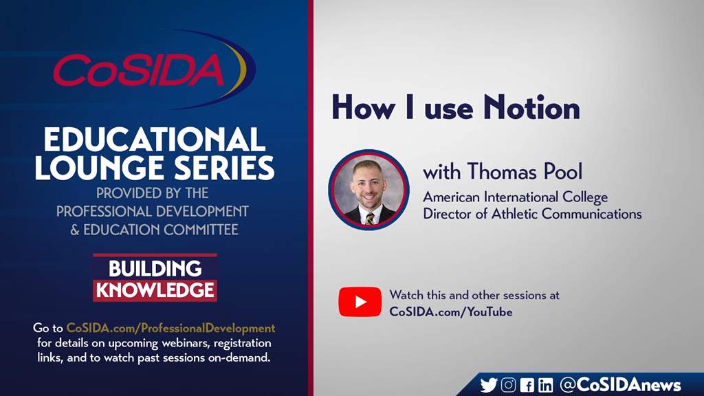 How I Use Notion | CoSIDA Educational Lounge